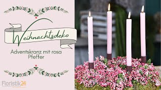 Adventskranz mit rosa Pfeffer selber machen [upl. by Assillam664]