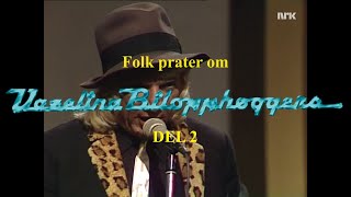 Folk prater om Vazelina Bilopphøggers  DEL 2 [upl. by Safoelc223]