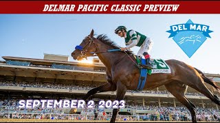 2023 Delmar FanDuel Pacific Classic Preview amp Picks [upl. by Orms]