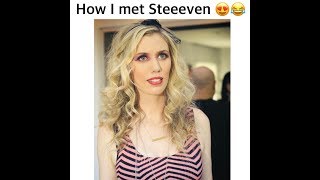 How I Met Steeeven TRUE STORY [upl. by Vitale483]