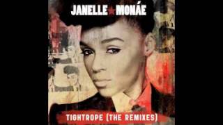 Janelle Monae Tightrope Robbie Riveras Radio Mix [upl. by Petronille]