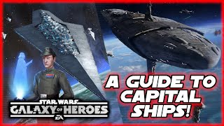 A Brief Farming Guide to Capital Ships in Star Wars Galaxy of Heroes [upl. by Leirad]