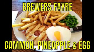 Brewers Fayre UK  Gammon with Pineapple amp Egg [upl. by Pliam]