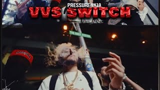 Pressure  Vvs switch Official Video [upl. by Ybroc]