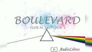 BOULEVARD capitulo 9audiolibro en español latinovoz humana [upl. by Eeuqram]