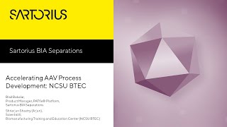 Accelerating AAV Process Development NCSU BTEC [upl. by Uella593]