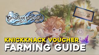 Granblue Fantasy Relink Knickknack Voucher Farming Guide [upl. by Geminius711]