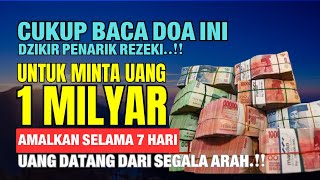 RIDHA ALLAH UANG MUDAH DIDAPAT❗BACA 3X HABIS SHOLAT ISYA AMALAN CEPAT KAYA HABIB UMAR BIN HAFIDZ [upl. by Ojok]