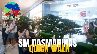 SM DASMARIÑAS QUICK WALK [upl. by Dwinnell]