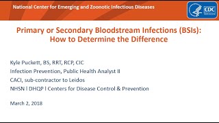 2018 NHSN Training  Secondary BSI and NHSN Sitespecific Infections [upl. by Bikales]