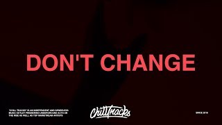 Why Dont We – Dont Change Lyrics [upl. by Ecaroh]