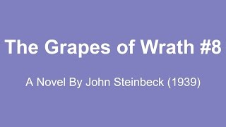 The Grapes of Wrath Audio Books  A Novel By John Steinbeck 1939 8 [upl. by Tami261]