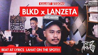 BLKD at LANZETA  Kalabit Sessions  Beat Maven [upl. by Tyre]