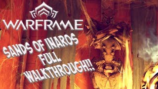 Warframe Guide  Sands Of Inaros Quest Walkthrough  Warframe Tutorial [upl. by Asiat869]