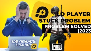 LD Player Stuck Problem ld player 50 Stuck problem Solved 2023 [upl. by Ramunni150]