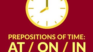 Prepositions of Time  English Grammar [upl. by Ymot]