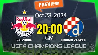 Champions League  Red Bull Salzburg vs Dinamo Zagreb  prediction team news lineups  Preview [upl. by Dionisio690]