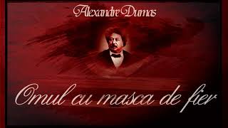 Omul cu masca de fier  Alexandre Dumas teatruradiofonic teatruaudio teatruonline teatruvechi [upl. by Ayita]