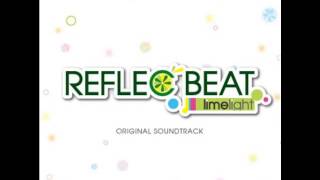 MAX MAXIMIZER  DEADLOCK Reflec Beat limelight ORIGINAL SOUNDTRACK [upl. by Jacy]