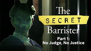 A system on its knees Inside the criminal justice system with the Secret Barrister [upl. by Anin162]