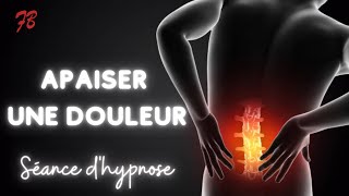 Hypnose pour apaiser les Douleurs douleur chronique fibromyalgie [upl. by Ydnarb874]