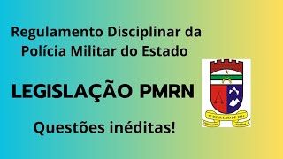 PMRN  Regulamento Disciplinar da Polícia Militar do Estado [upl. by Harty944]