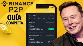 CÓMO USAR BINANCE P2P  ¿Qué es el Trading P2P ✅ Cómo Comprar y Vender Criptomonedas en Binance P2P [upl. by Garlanda]