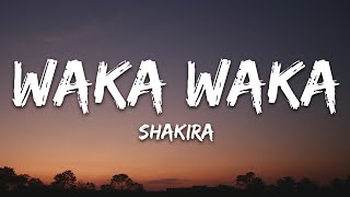 Shakira  Waka Waka This Time For Africa Lyrics [upl. by Hermia]