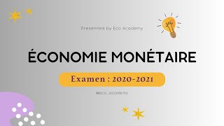 Économie monétaire S3  Examen QCM 20202021 [upl. by Ailen527]