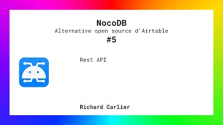 NocoDB  5  Rest API [upl. by Aurita]