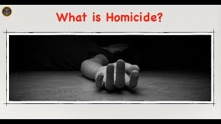 What is Homicide [upl. by Rachel]