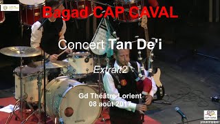 2017 FIL Concert Bagad CAP CAVAL Tan dei Extrait2 Gd Théâtre Lorient video YP [upl. by Diskson]