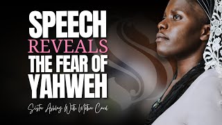 Sister2Sister 10032024  Speech Reveals The Fear of Yahweh [upl. by Anileva]