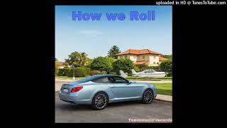 How we Roll Omar Bryan [upl. by Reckford]