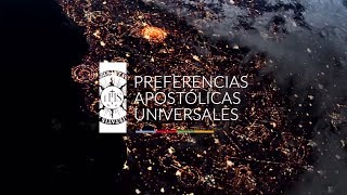 Preferencias Apostólicas Universales Jesuitas [upl. by Toh]