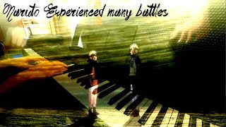 Naruto  Experienced many battles HQ Piano Sounds [upl. by Idnar]