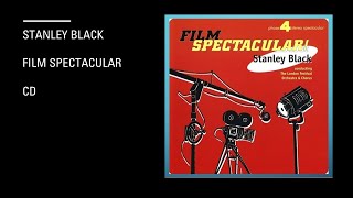 Stanley Black  Film Spectacular   Cd [upl. by Parent]