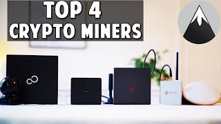 Top 4 Crypto Miners For 2024 [upl. by Golding]