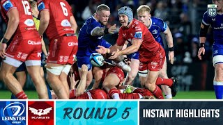 Leinster v Scarlets  Instant Highlights  Round 5  URC 202324 [upl. by Oliver]