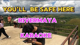 Youll be safe here  rivermaya  karaoke [upl. by Sion]