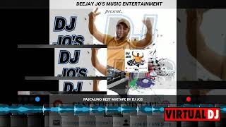 Pascalino best Mixtape by DJ JOS [upl. by Ernest]