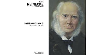 Carl Reinecke Symphony No3 in G Minor Op227 ScoreVideo [upl. by Salkcin]