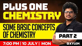 Plus One Chemistry  Some Basic Concepts of Chemistry  Part 2  Xylem Plus One [upl. by Hughie213]