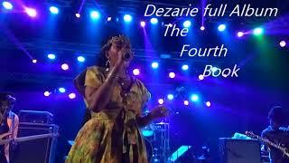 Dezarie  The Fourth Book  full album álbum [upl. by Ahsyla]