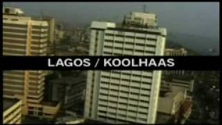 LAGOS  REM KOOLHAAS [upl. by Orva980]