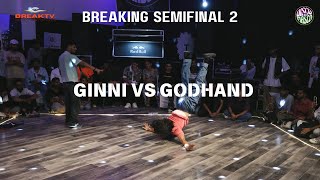 Ginni vs Godhand SEMIFINAL2 Disco No Fiasco 2024  breakTV [upl. by Gary]