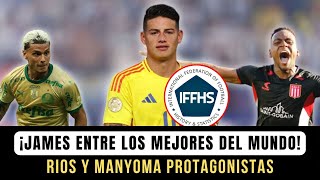 ¡James RODRÍGUEZ entre los MEJORES del Mundo [upl. by Janette865]