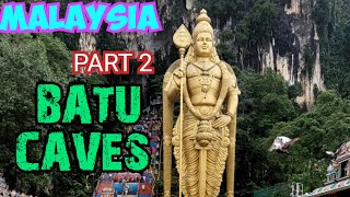 MALAYSIA യിലെ BATU CAVES കാണാന്‍ പോകാം400 Million വര്‍ഷം പഴക്കമുള്ള ഗുഹയും1920 ല്‍ സ്ഥാപിച്ച temple [upl. by Neelear102]