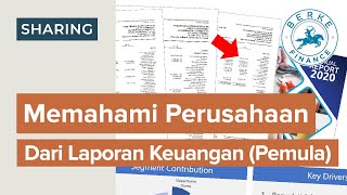 Cara Baca Laporan Keuangan Untuk Memahami Perusahaan Analisa Fundamental Untuk Pemula [upl. by Nobile]