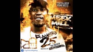 Meek Mill  Point Of No Return Flamers 25 [upl. by Adnaral595]